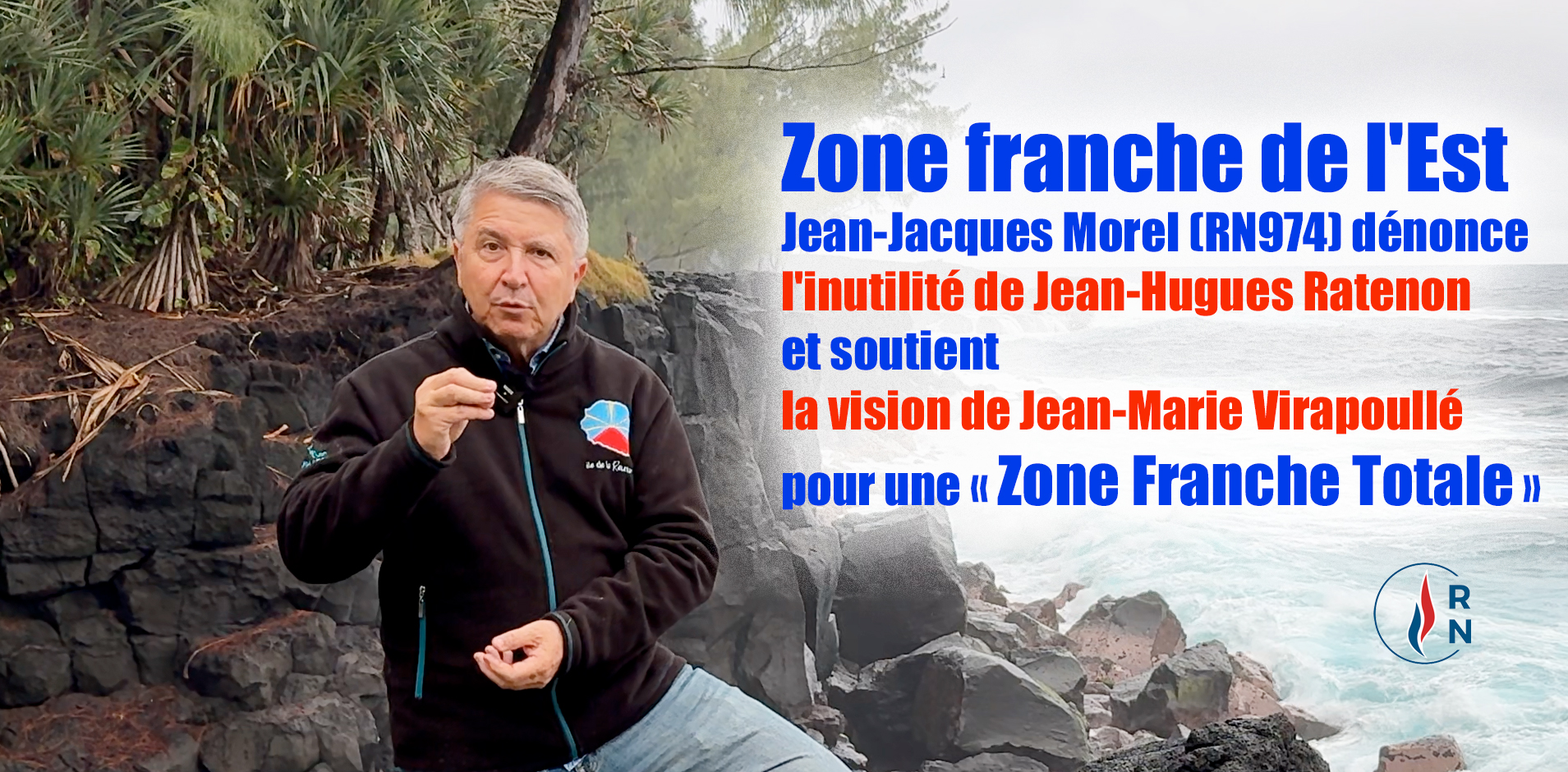Zone franche de l'Est : Jean-Jacques Morel (RN974) dénonce l'inutilité de Jean-Hugues Ratenon