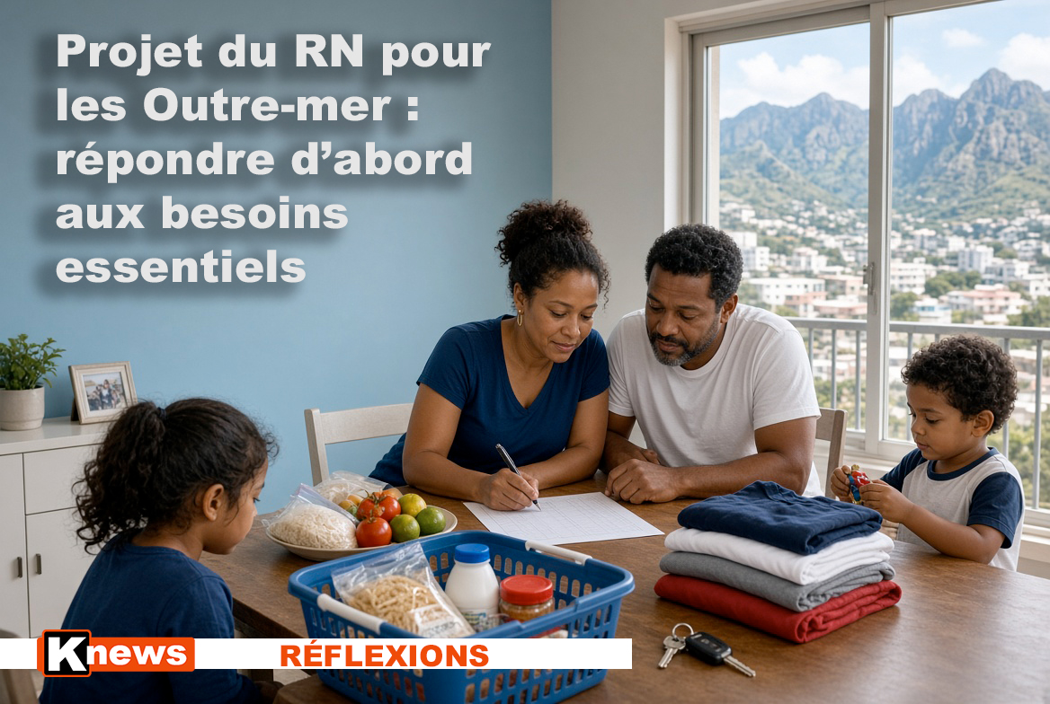 ​Projet du RN pour les Outre-mer : répondre d’abord aux besoins essentiels
