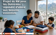 ​Projet du RN pour les Outre-mer : répondre d’abord aux besoins essentiels